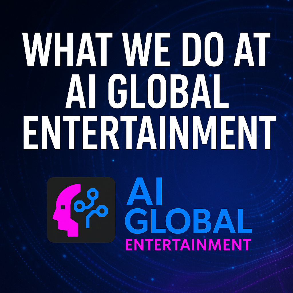 AI Global Production Agency - what we do